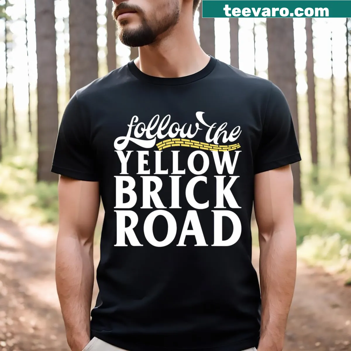 T-shirt featuring the phrase 'Follow The Yellow Brick Road' — on a men's t-shirt