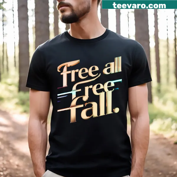 T-shirt featuring the phrase 'Free All Free Fall' in bold typography