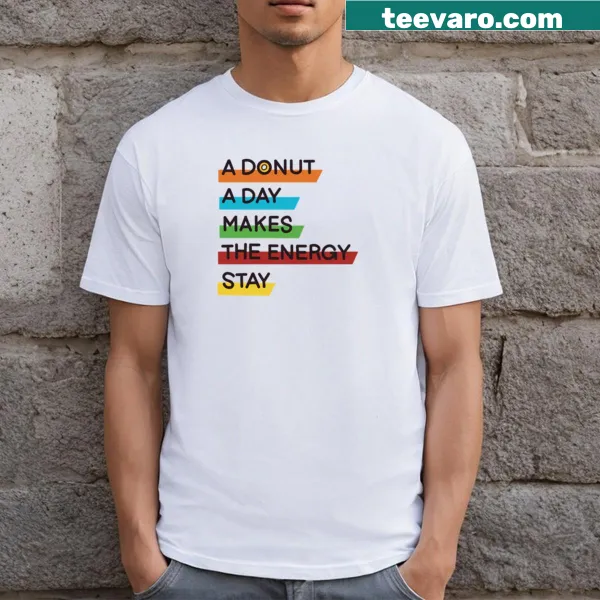 Hand-lettered quote about donuts on a T-shirt
