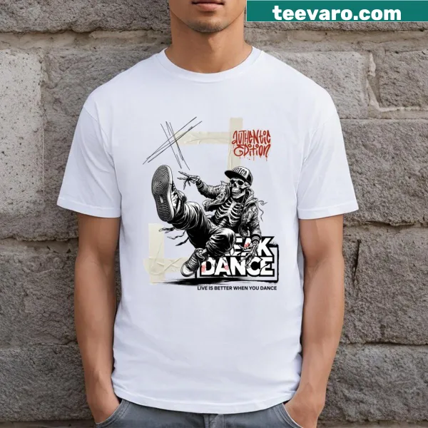 Bold typography saying 'Breakdance To The Bone' on T-shirt