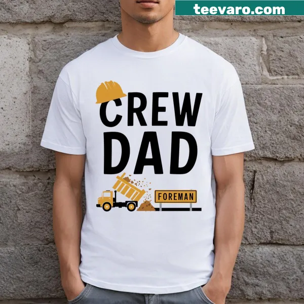 Construction-themed shirt for dads with coordinating graphics