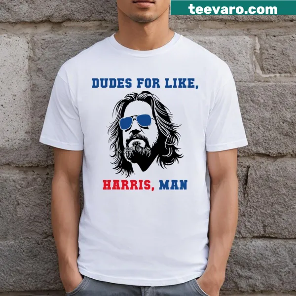 Playful T-shirt featuring a humorous graphic about Dudes For Like Harris.
