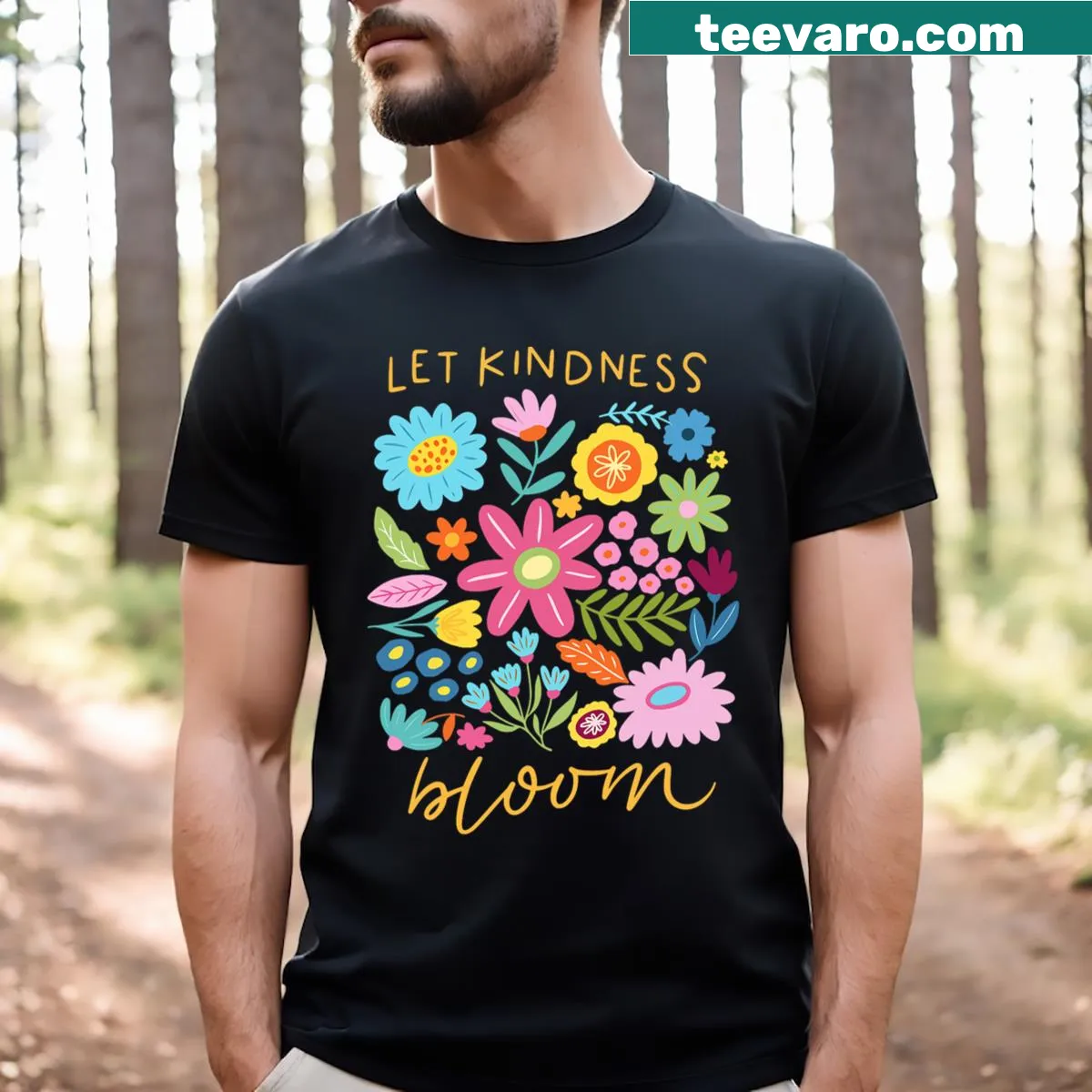 Inspirational t-shirt with the phrase Let Kindness Bloom and floral design — on a men's t-shirt