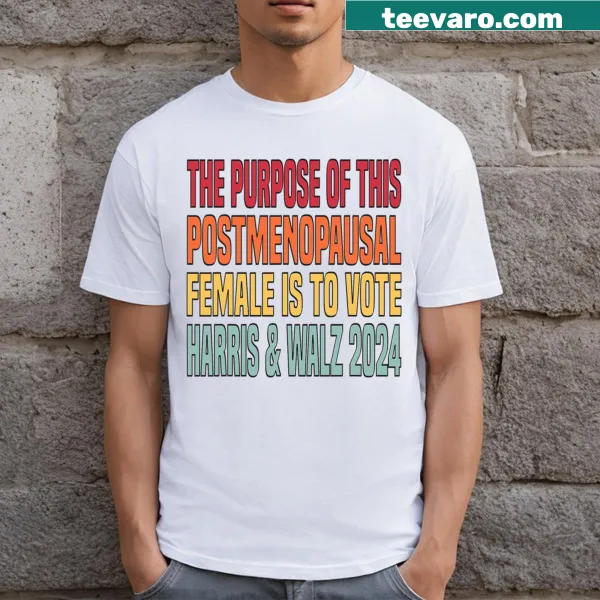 Funny phrase about menopause on Harris Walz T-shirt