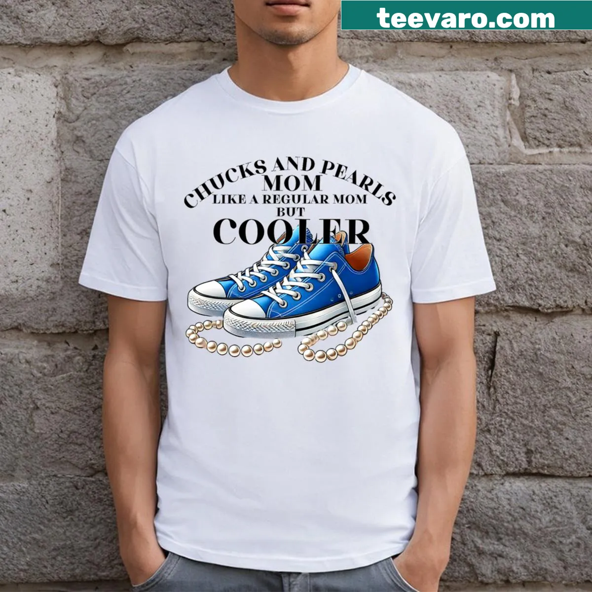 Cool mom t-shirt with Chucks and pearls graphic and humorous text — on a men's t-shirt