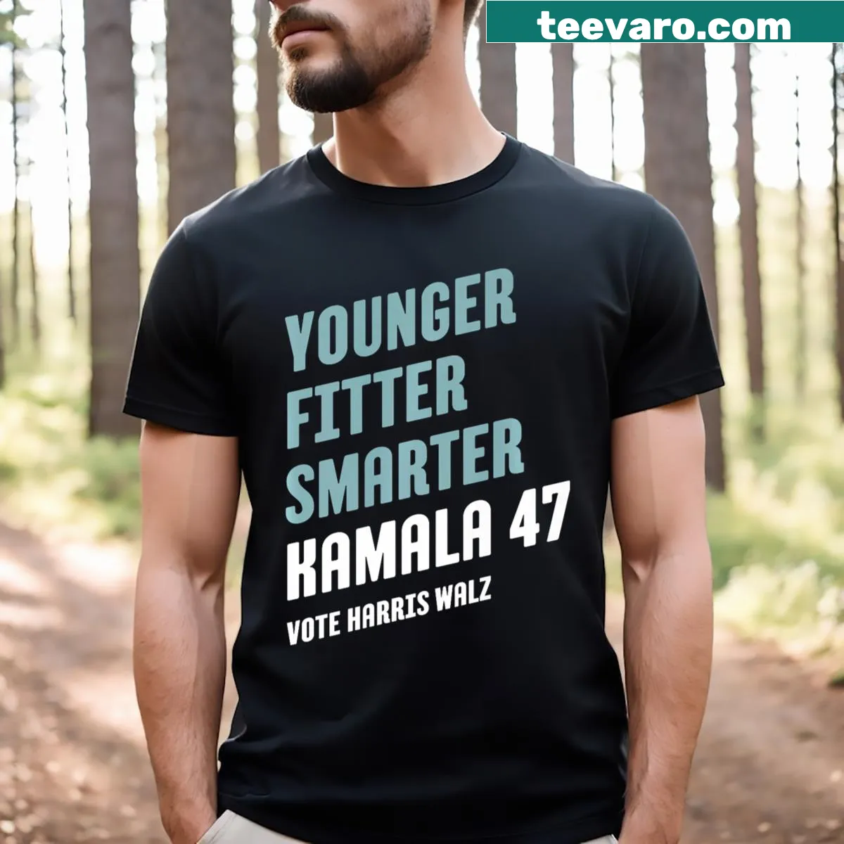 Motivational shirt with 'Younger, Fitter, Smarter' and Kamala Harris message. — on a men's t-shirt
