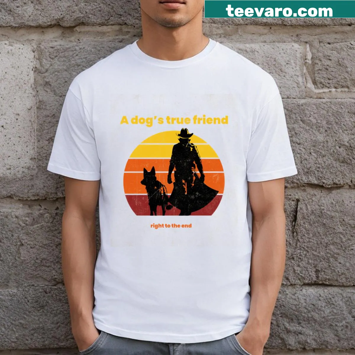 T-shirt with the phrase 'A Dogs TRUE Friend Right To The End'. — on a men's t-shirt