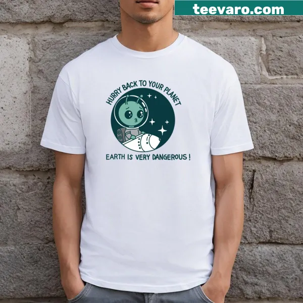 Humorous t-shirt with a quirky message about Earth