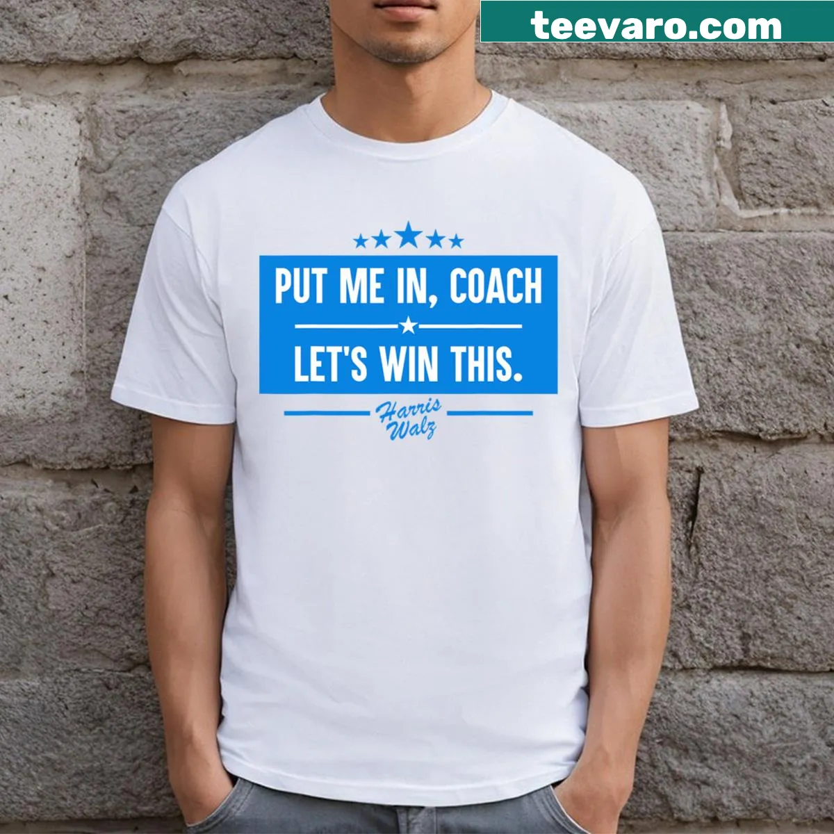 Motivational 'Put Me In Coach Let's Win This Kamala Harris Walz Waltz 2024' T-shirt — on a men's t-shirt