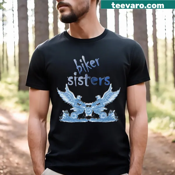 Biker-themed T-shirt for women celebrating sisterhood