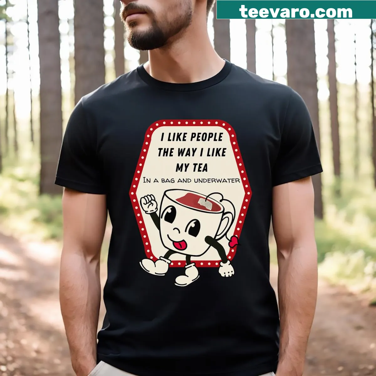 Sassy shirt with the phrase 'I Like People The Way I Like My Tea' for introverts. — on a men's t-shirt