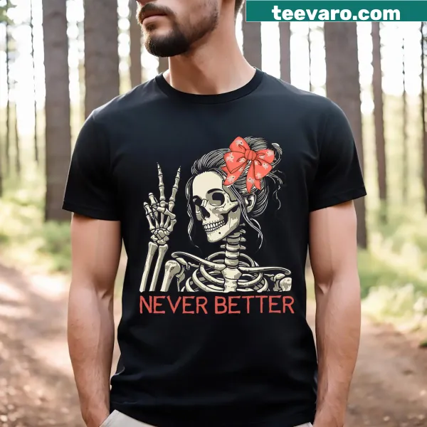 Humorous Halloween t-shirt featuring a skeleton with messy bun