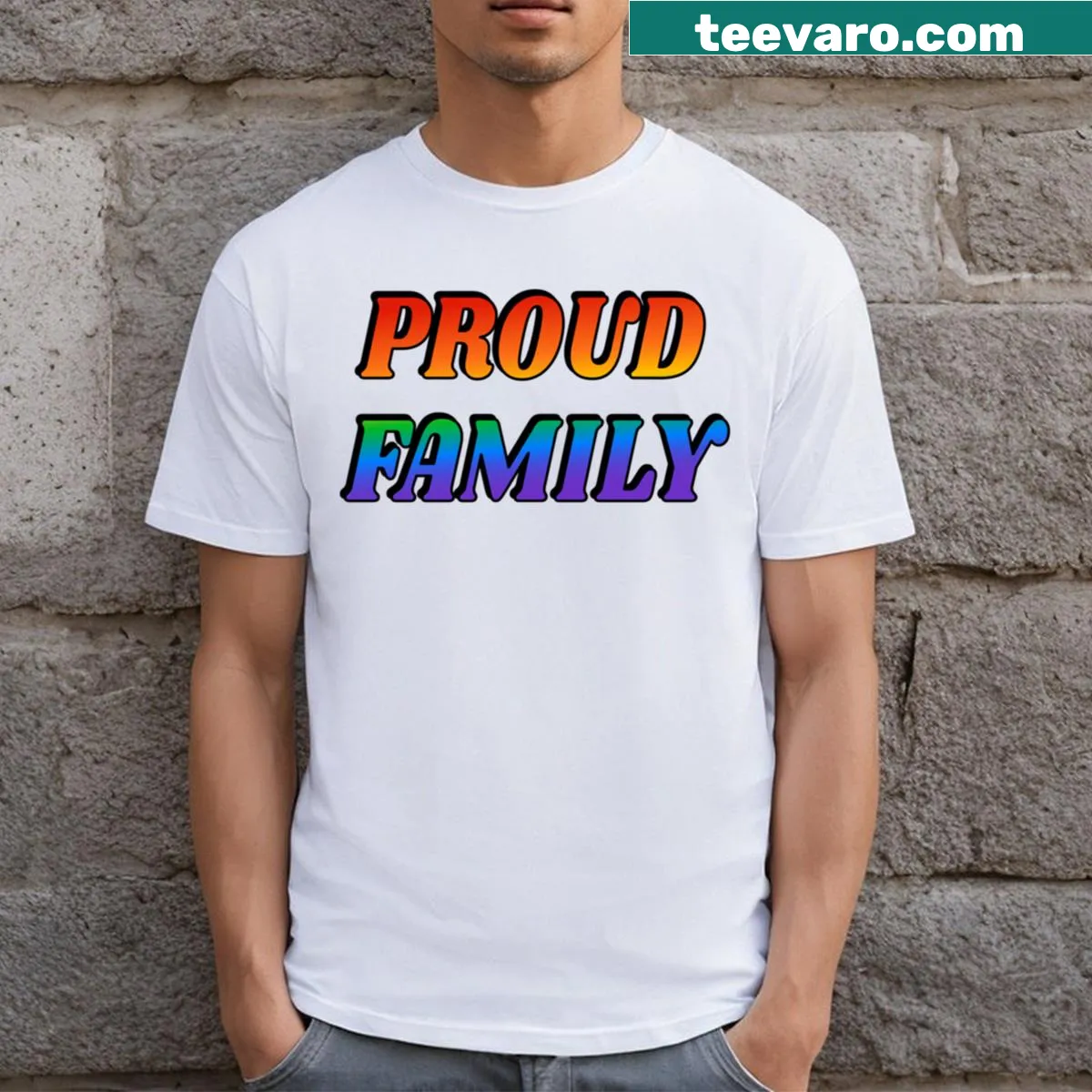 Proud Family T-shirt with heartfelt typography design — on a men's t-shirt