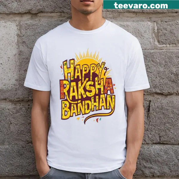 Raksha Bandhan t-shirt with 'Happy Raksha Bandhan' text