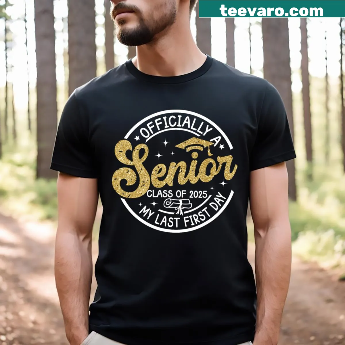 Senior T-shirt with 'My Last First Day Class Of 2025' text — on a men's t-shirt