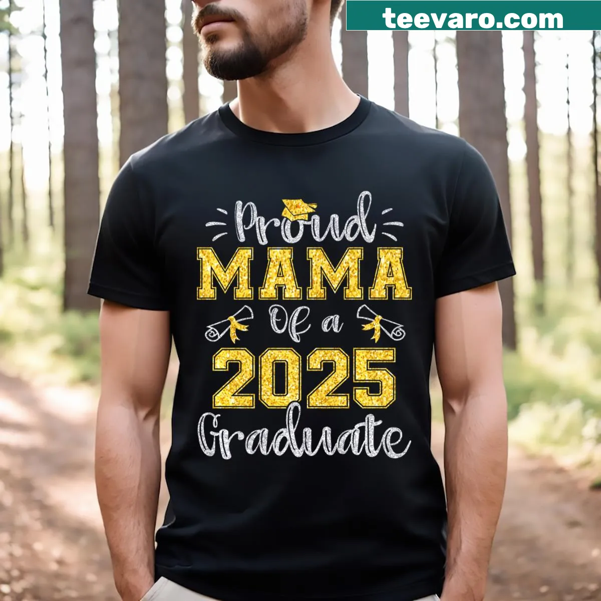 Proud mama t-shirt for a class of 2025 graduate — on a men's t-shirt