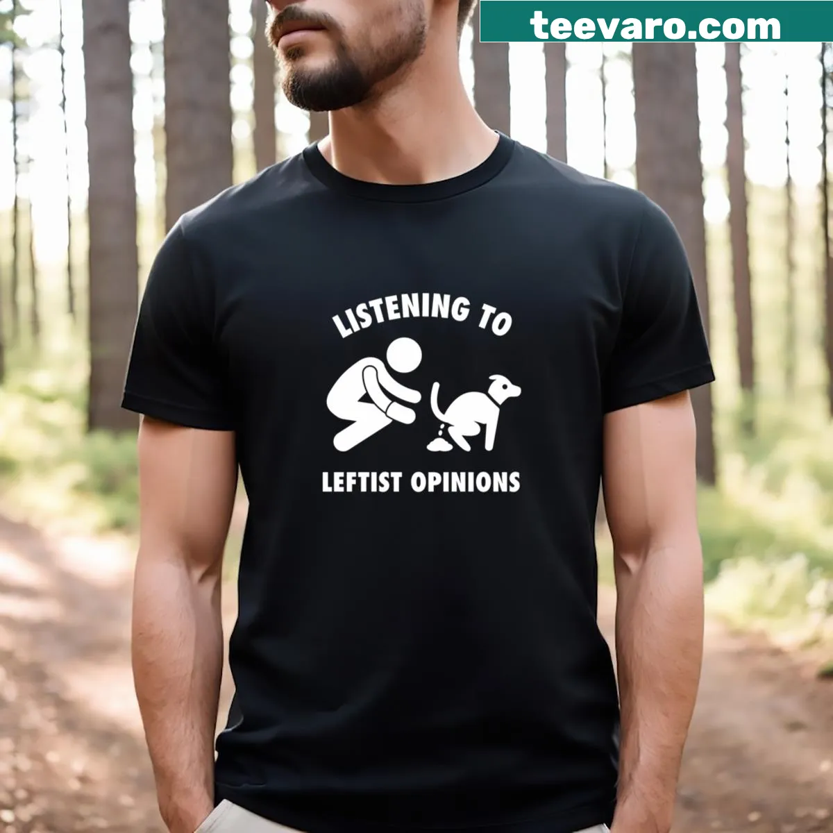 Funny meme T-shirt with text about leftist opinions — on a men's t-shirt