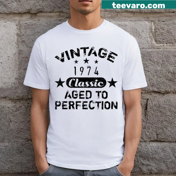50th birthday t-shirt for someone born in 1974