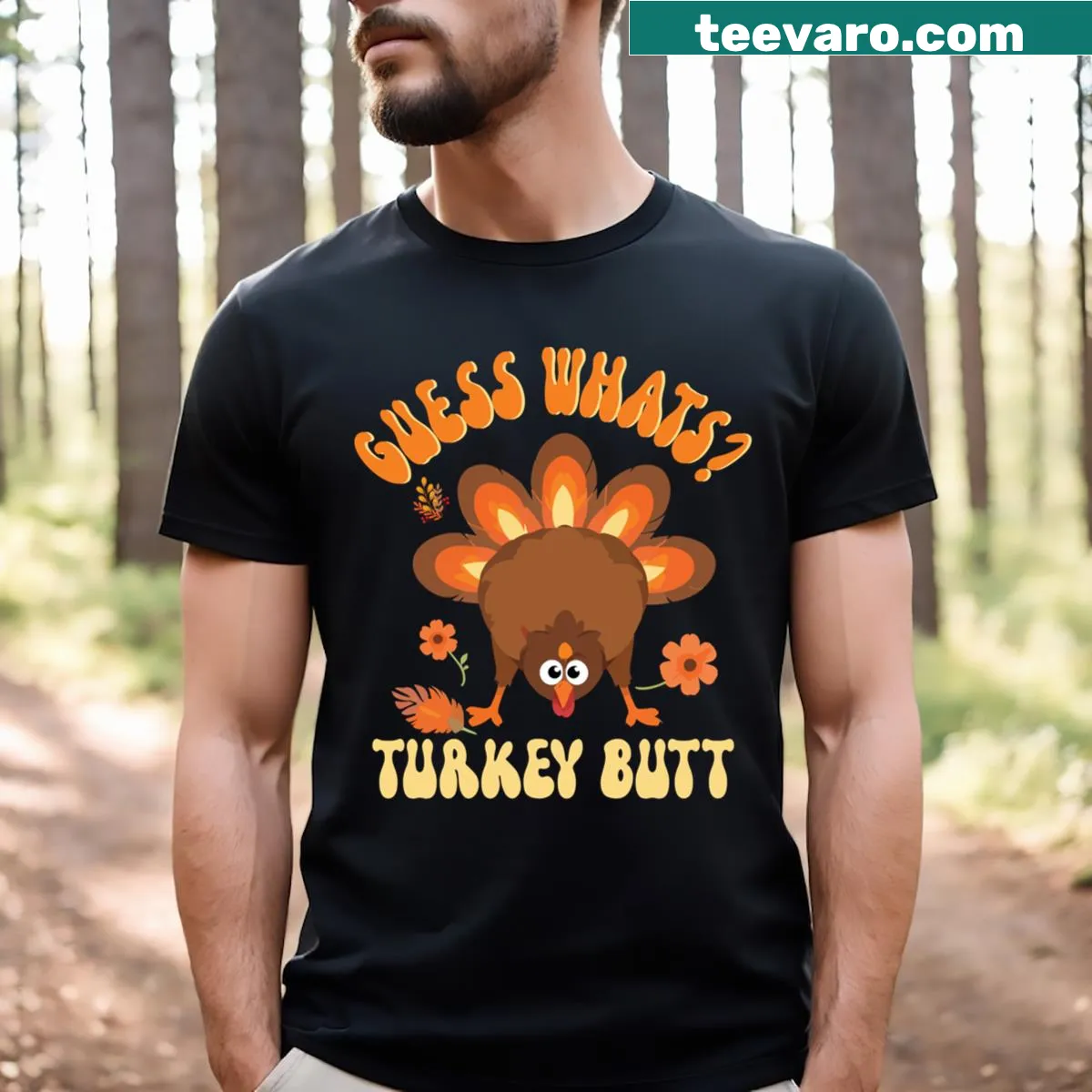 Thanksgiving T-shirt with 'Guess What Turkey Butt?' text — on a men's t-shirt
