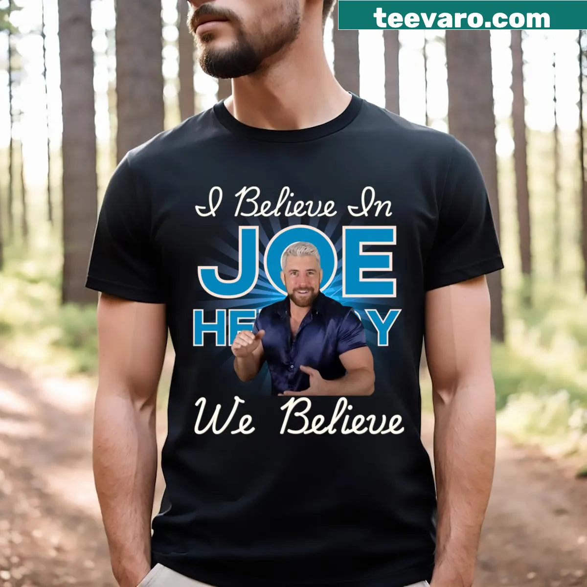 T-shirt with 'I Believe In Joe Hendry' text promoting unity — on a men's t-shirt