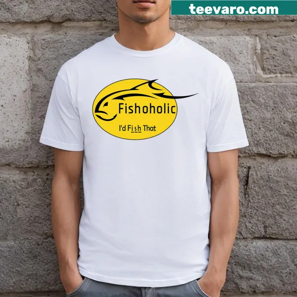 Fishing enthusiast T-shirt with 'Id Fish That Fish' logo
