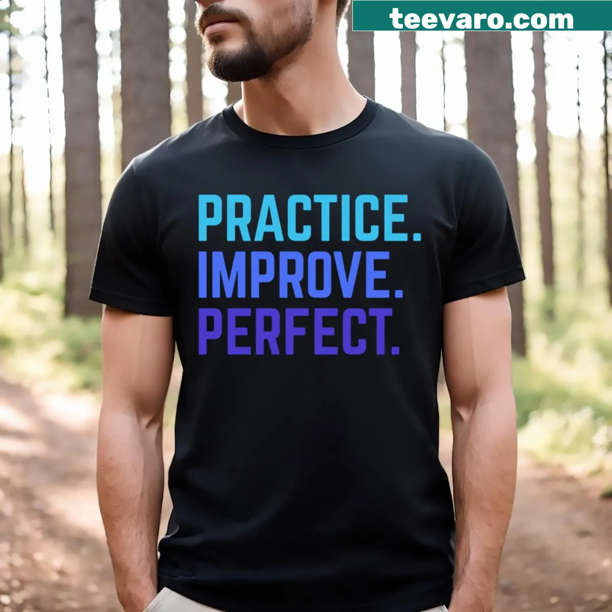 Typography tee with the phrase 'Practice Improve Perfect' in a modern font. — on a men's t-shirt