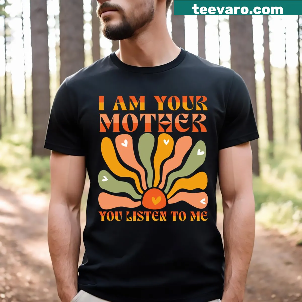 Retro T-shirt with playful text 'I Am Your Mother You Listen To Me' — on a men's t-shirt