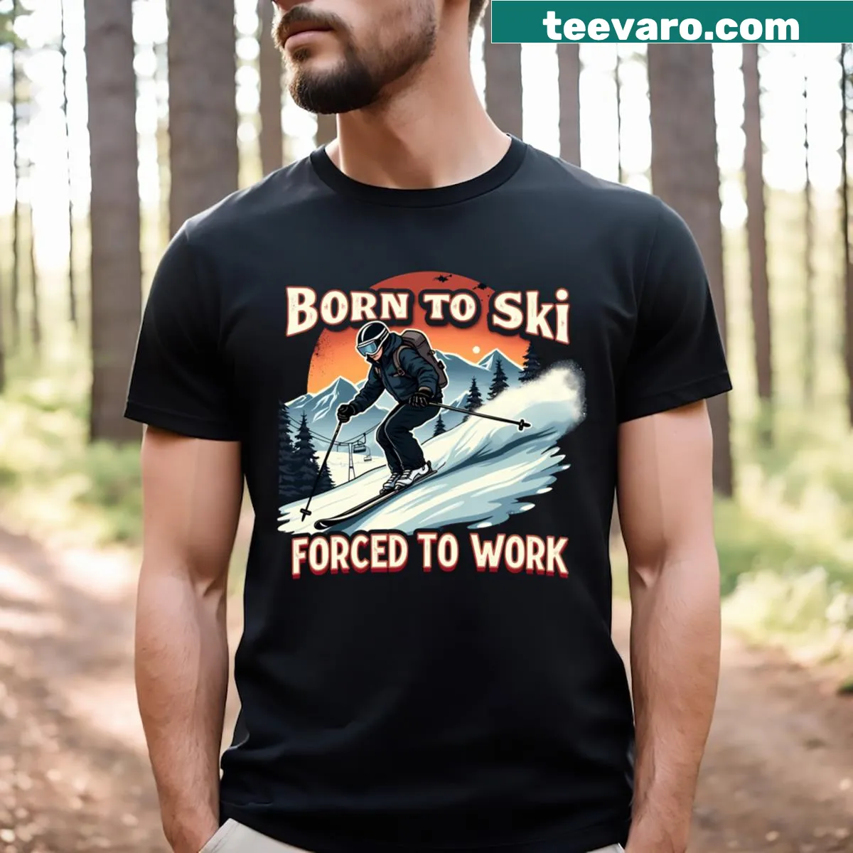 T-shirt with playful text about skiing and work — on a men's t-shirt
