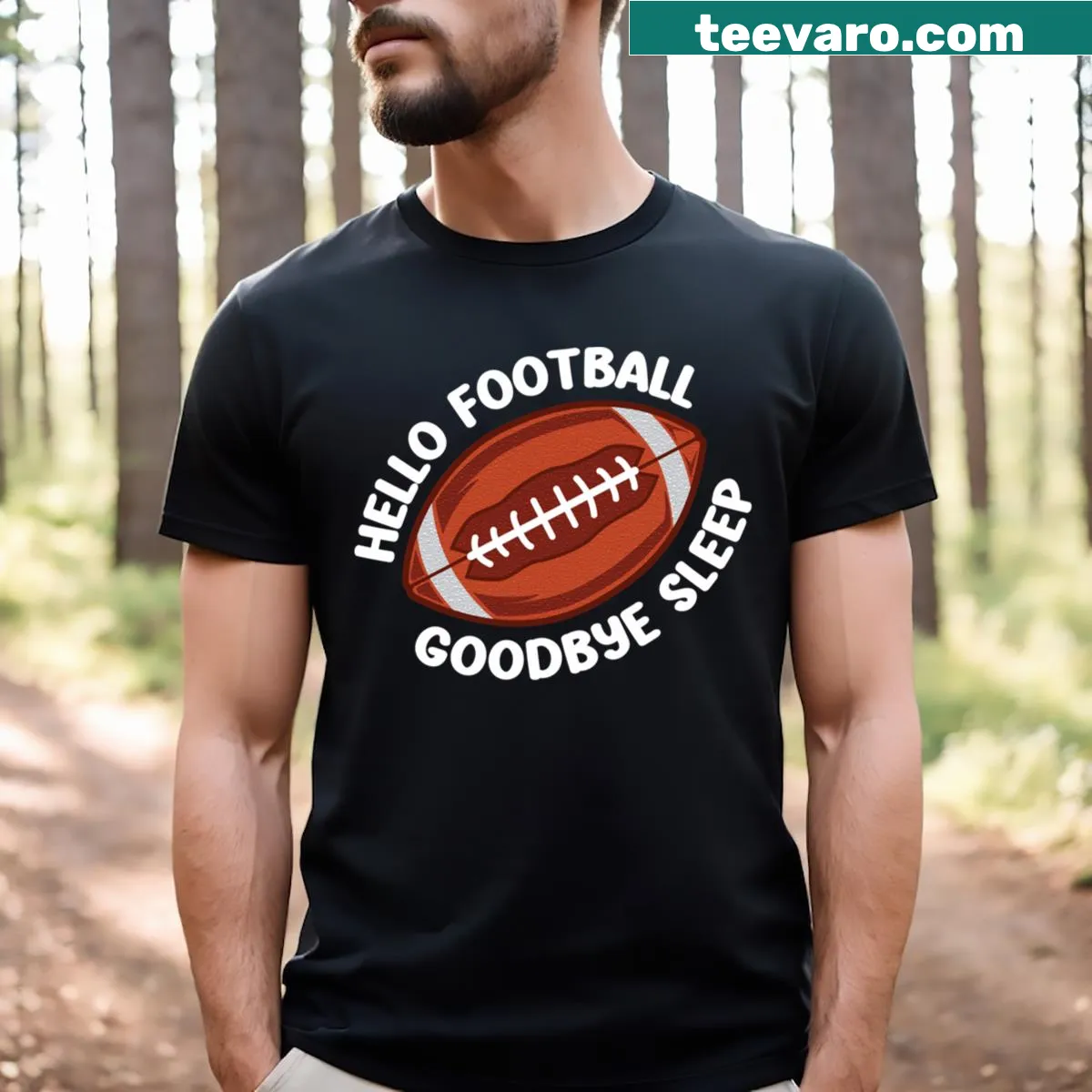 Funny Hello Football Goodbye Sleep text graphic t-shirt — on a men's t-shirt