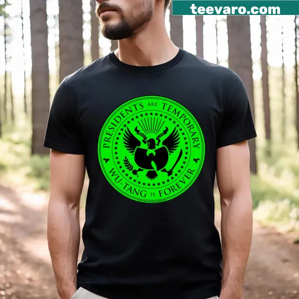 Sarcastic Presidents Are Temporary T-shirt with bold text