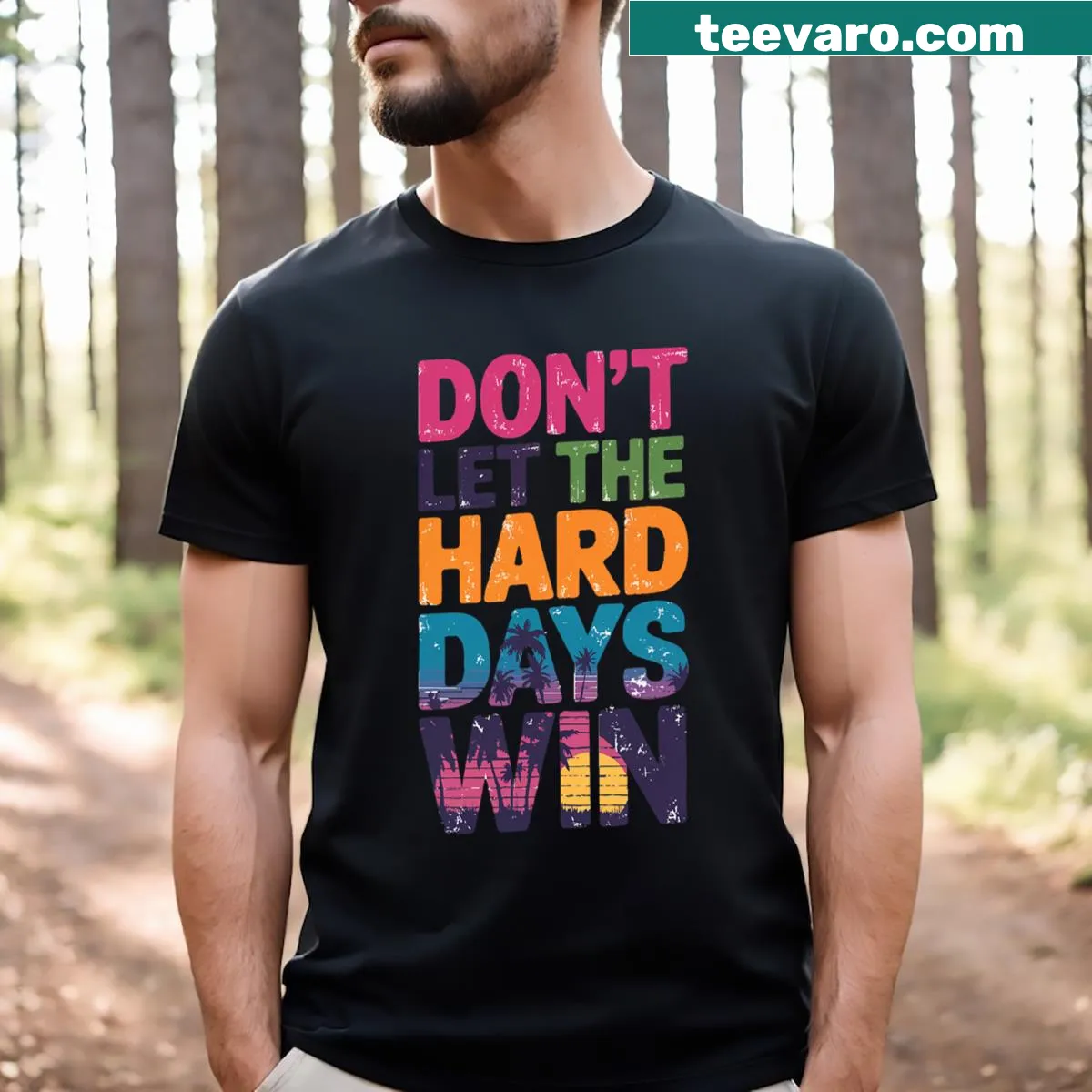 Motivational quote T-shirt to inspire resilience — on a men's t-shirt