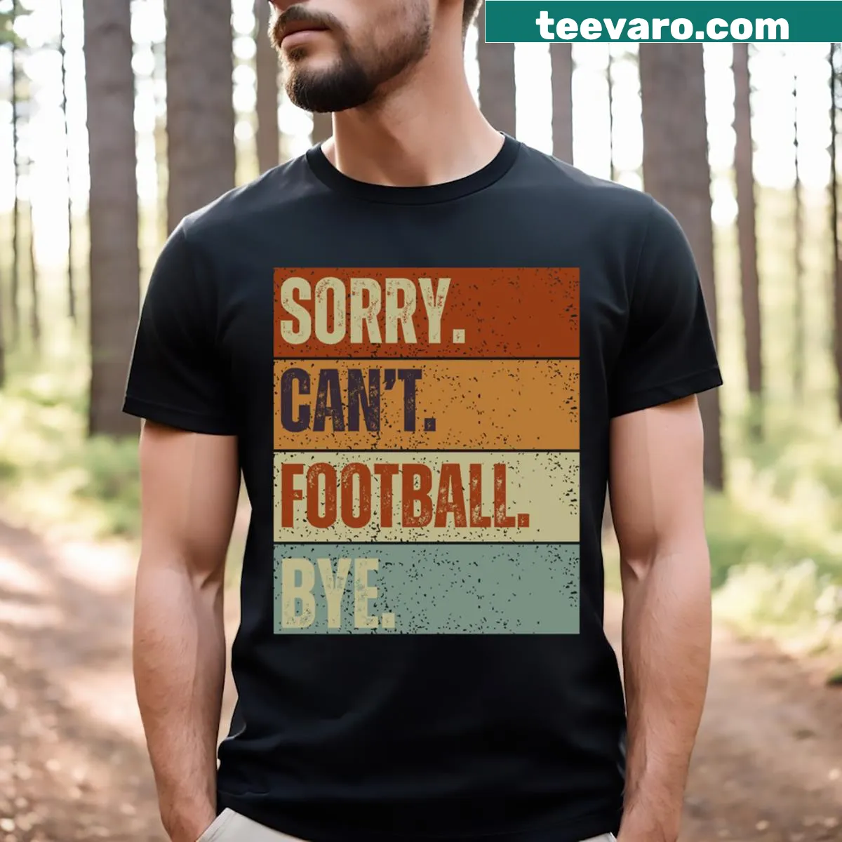 Funny T-shirt with the quote 'Sorry Can't Football Bye' for fishing lovers — on a men's t-shirt
