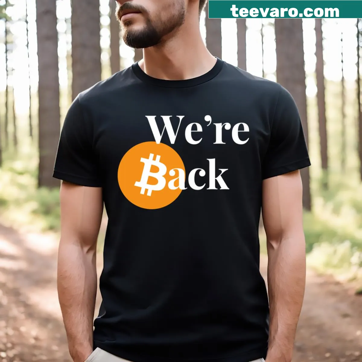 T-shirt featuring 'We Are Back' Bitcoin graphic for crypto enthusiasts. — on a men's t-shirt