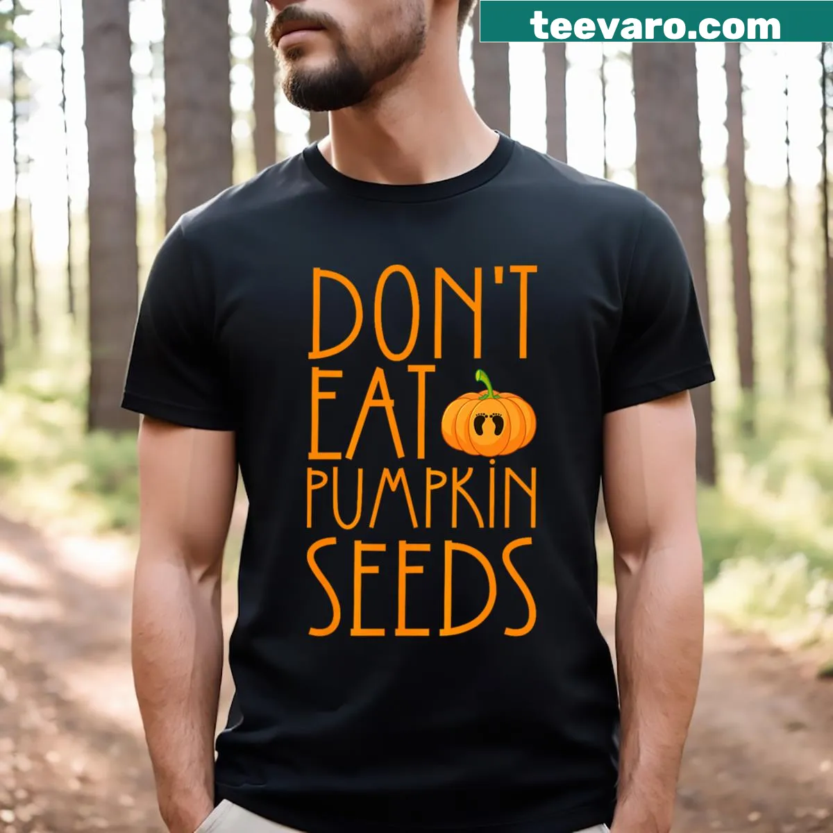 Pregnancy announcement shirt with 'Dont Eat Pumpkin Seeds' text. — on a men's t-shirt