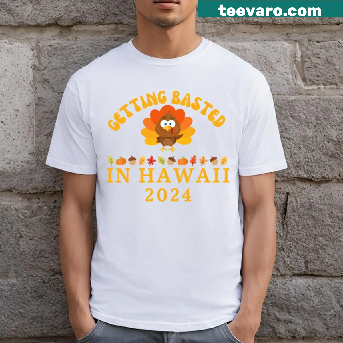 Thanksgiving T-shirt with 'Getting Basted' graphic for Hawaii — on a men's t-shirt