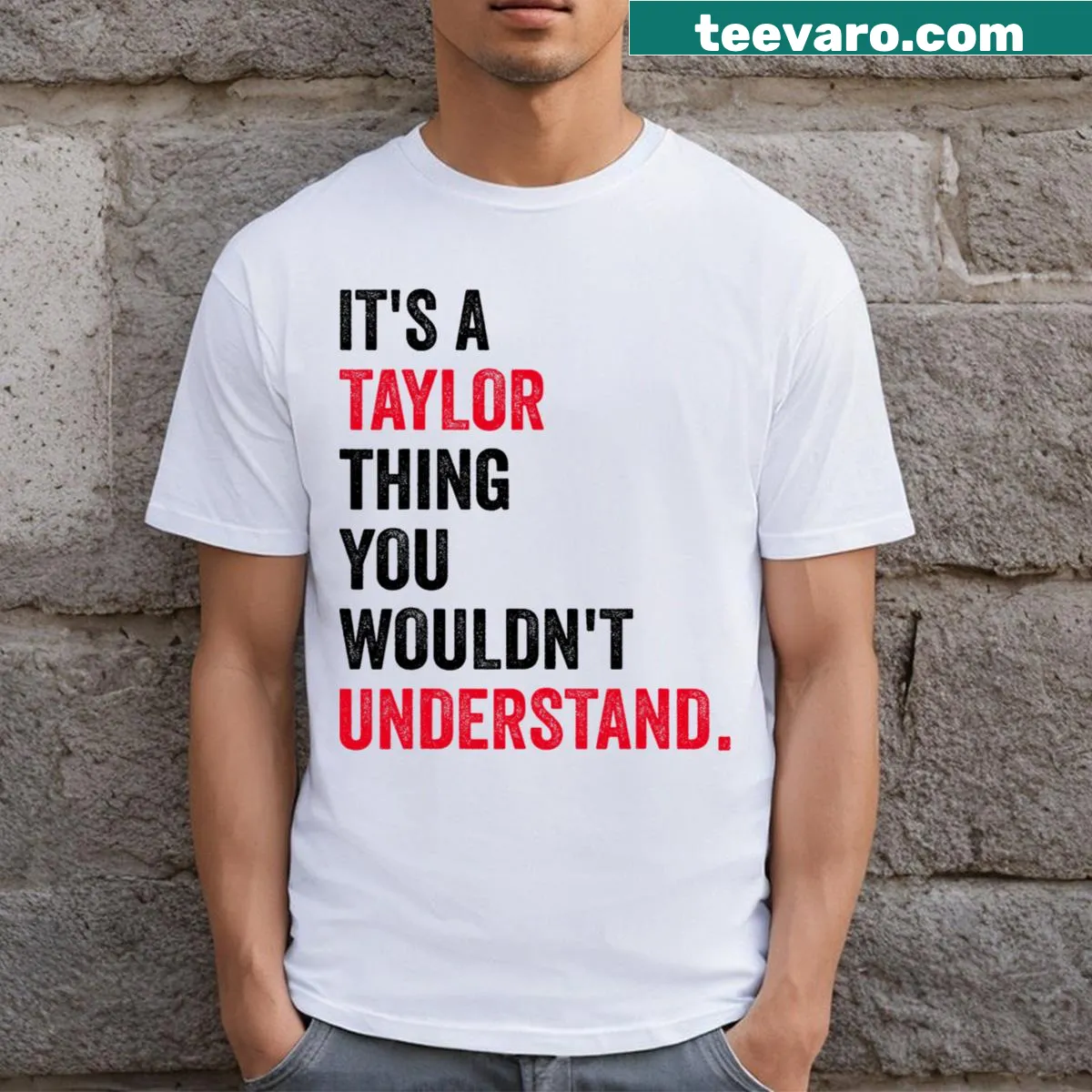 Text design celebrating a shared love for Taylor, perfect for fans — on a men's t-shirt