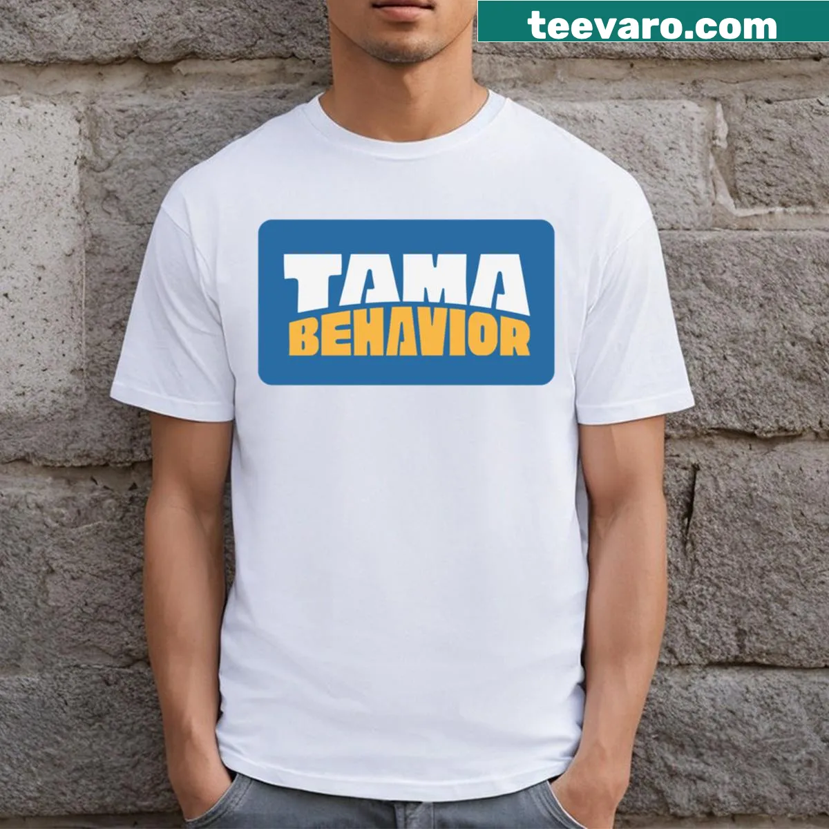 Humorous T-shirt featuring the phrase 'Tama Behavior' in bold typography — on a men's t-shirt