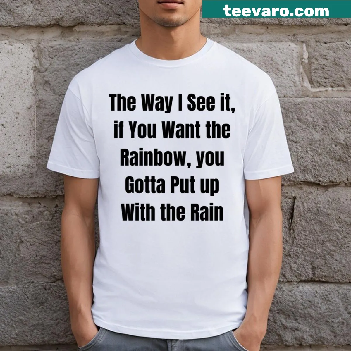 Inspirational t-shirt with the quote about rain and rainbows — on a men's t-shirt