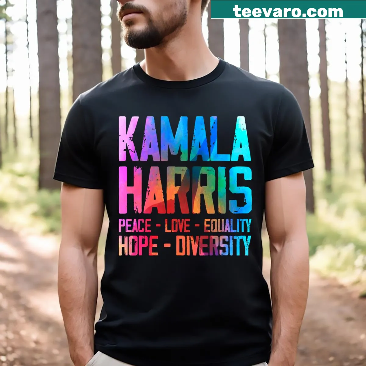 Inspirational T-shirt featuring Kamala Harris's words on peace and equality — on a men's t-shirt