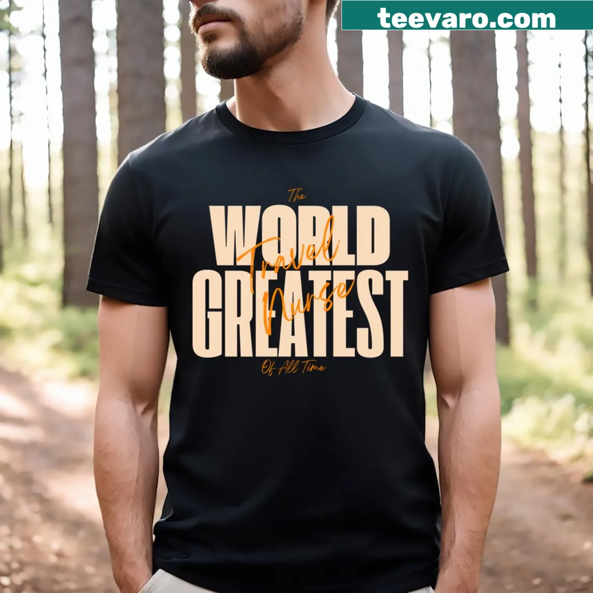 T-shirt for travel nurses featuring 'The World’s Greatest Travel Nurse' text — on a men's t-shirt