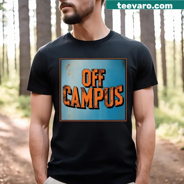 T-shirt featuring a playful graphic representing off-campus life.