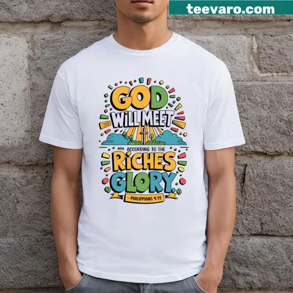 Philippians 4:19 graphic t-shirt with an inspirational quote