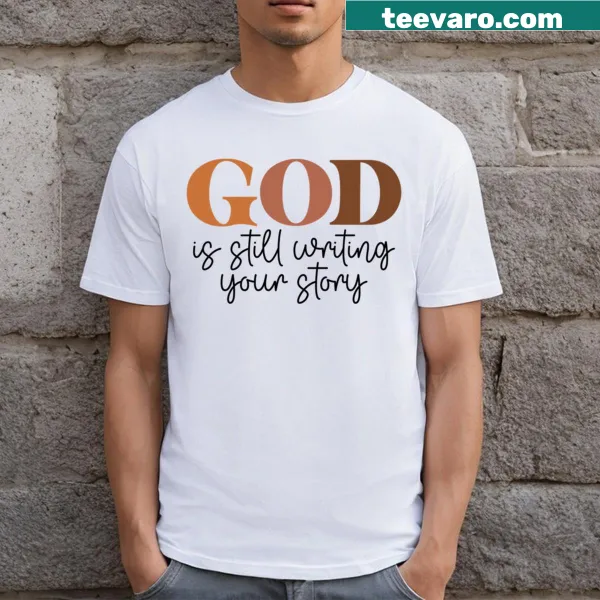 Inspirational typography design with 'God Is Still Writing Your Story' text