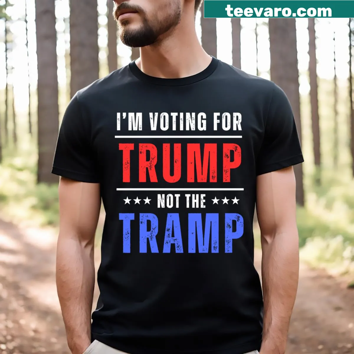 Political t-shirt with 'I'm Voting For Trump Not The Tramp' text — on a men's t-shirt