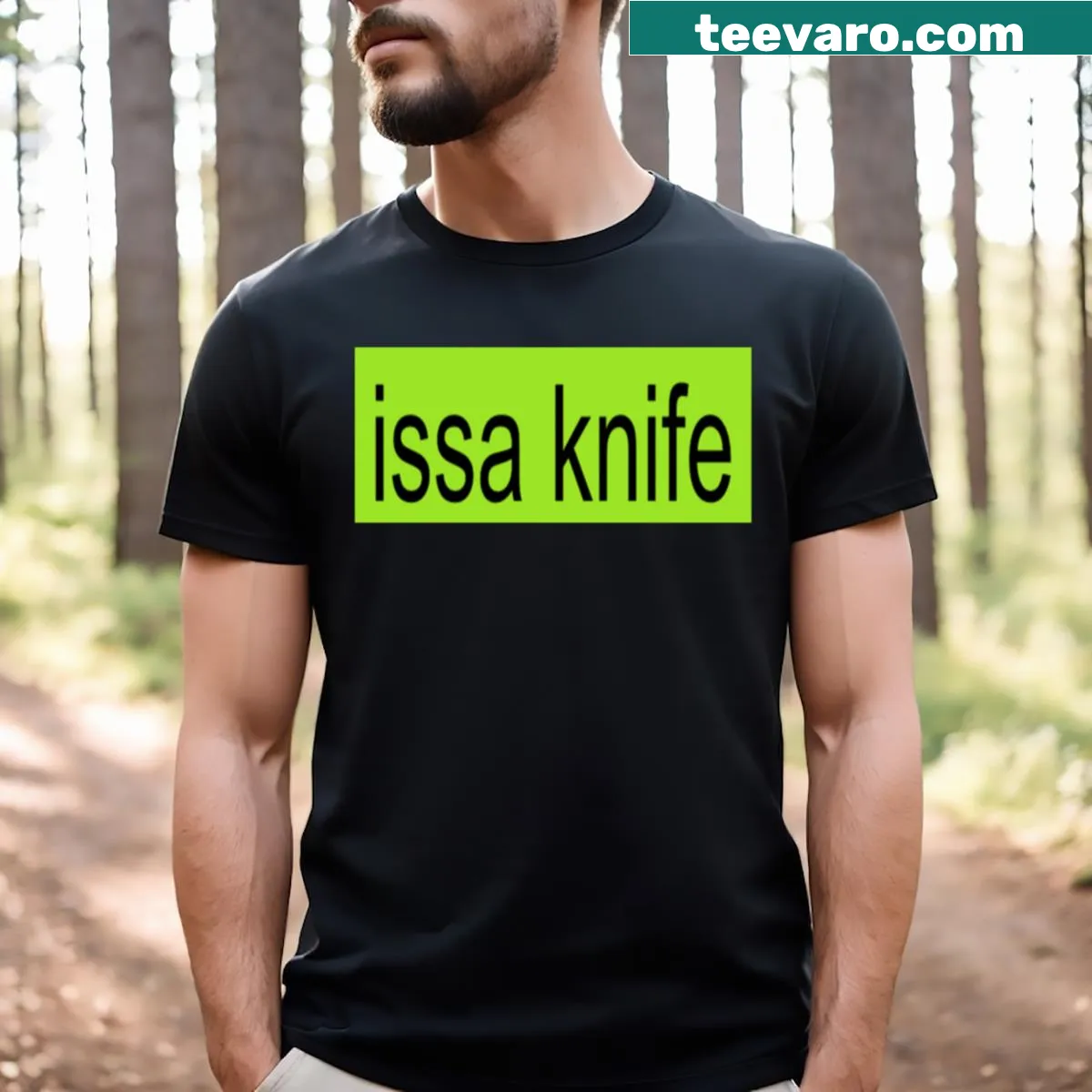 Funny t-shirt with 'Issa Knife Brat' text graphic — on a men's t-shirt