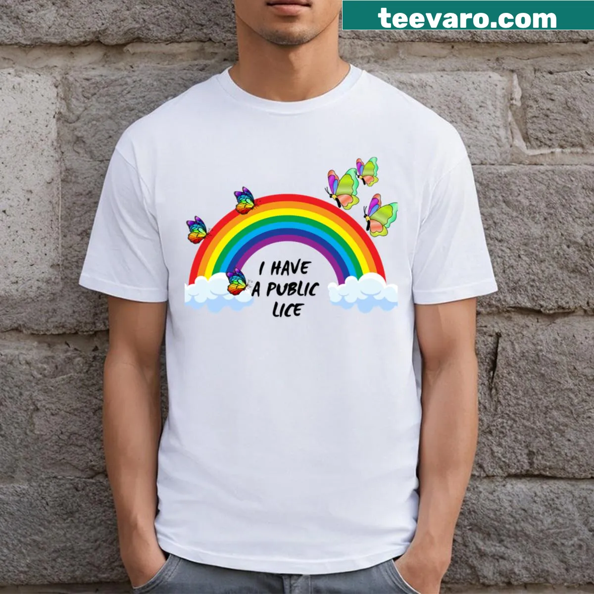 T-shirt with humorous 'I Have A Public Lice' text — on a men's t-shirt