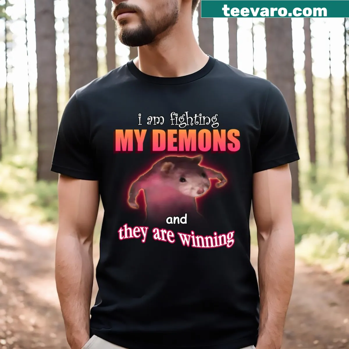 Word art meme tee reading 'I'm Fighting My Demons And They Are Winning' — on a men's t-shirt