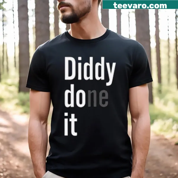 Active T-shirt with the phrase 'Diddy Done It' in bold letters