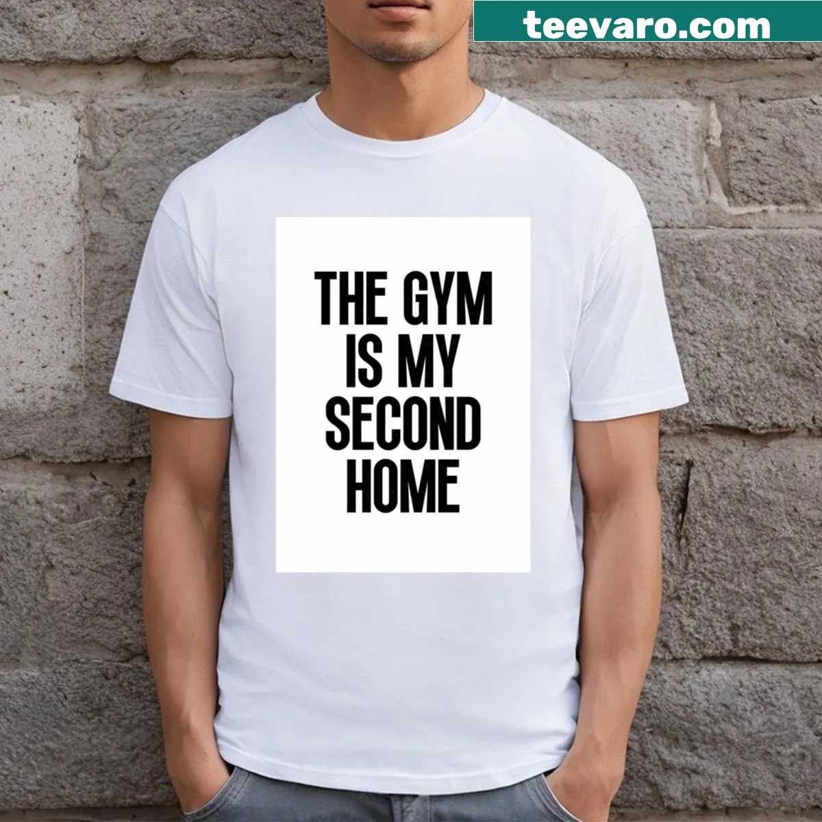 Gym Is My Second Home text on T-shirt — on a men's t-shirt