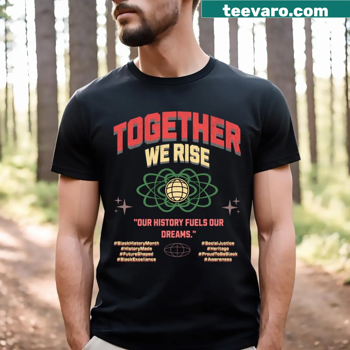 T-shirt with the phrase 'Together We Rise' supporting social equality and racial harmony — on a men's t-shirt